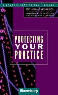 Bild vergrößern Bild: Protecting Your Practice - Bloomberg Press