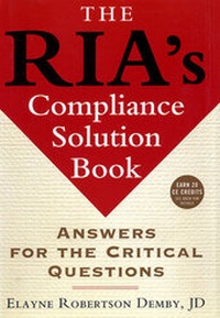 Abbildung von: The RIA's Compliance Solution Book - Bloomberg Press