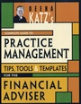 Cover: Deena Katz's Complete Guide to Practice Management - Bloomberg Press
