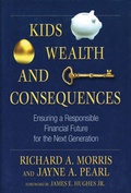 Cover: Kids, Wealth, and Consequences - Bloomberg Press