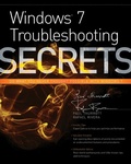 Cover: Windows 7 Troubleshooting Secrets - Wiley