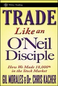 Cover: Trade Like an O'Neil Disciple - Wiley