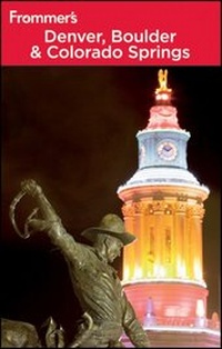 Abbildung von: Frommer's Denver, Boulder and Colorado Springs - Wiley