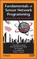 Cover: Fundamentals of Sensor Network Programming - Applications and Technology - Wiley