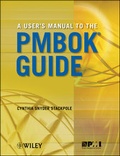 Cover: A User's Manual to the PMBOK Guide - Wiley