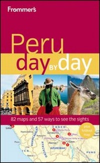 Abbildung von: Frommer's Peru Day by Day - Wiley
