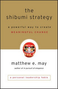 Enlarge image Cover: The Shibumi Strategy - Jossey-Bass
