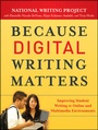 Cover: Because Digital Writing Matters - Jossey-Bass