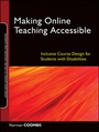 Cover: Making Online Teaching Accessible - Jossey-Bass