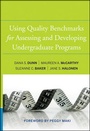 Cover: Using Quality Benchmarks for Assessing and Developing Undergraduate Programs - Jossey-Bass