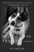 Cover: The Power of Positive Dog Training - Turner Publishing Company