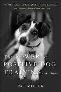 Enlarge image Cover: The Power of Positive Dog Training - Turner Publishing Company
