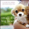 Cover: Small Dogs, Big Hearts - Wiley