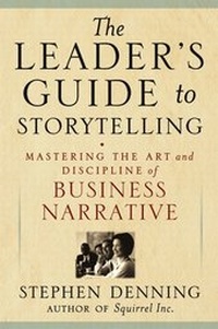 Enlarge image Cover: The Leader's Guide to Storytelling - Jossey-Bass