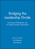 Cover: Bridging the Leadership Divide Participant Workbook and Incumbent Leader Assessment - Jossey-Bass