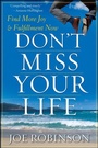 Cover: Don't Miss Your Life - Trade Paper Press