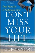 Cover: Don't Miss Your Life - Trade Paper Press