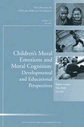 Cover: Children's Moral Emotions and Moral Cognition Fall 2010 - Wiley