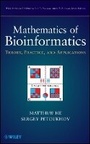 Cover: Mathematics of Bioinformatics - Theory, Practice, and Applications - Wiley