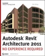 Cover: Autodesk Revit Architecture 2011 - Sybex