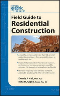 Enlarge image Cover: Graphic Standards Field Guide to Residential Construction - Wiley