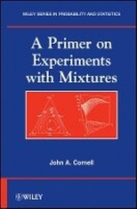 Enlarge image Cover: A Primer on Experiments with Mixtures - Wiley