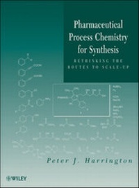 Abbildung von: Pharmaceutical Process Chemistry for Synthesis - Wiley