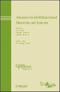 Enlarge image Cover: Advances in Multifunctional Materials and Systems - Ceramic Transactions V216 - Wiley