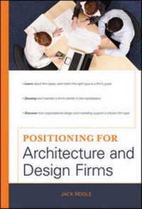 Enlarge image Cover: Positioning for Architecture and Design Firms - Wiley