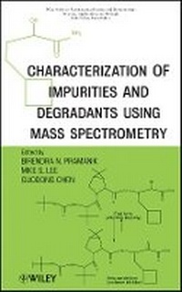 Abbildung von: Characterization of Impurities and Degradants Using Mass Spectrometry - Wiley