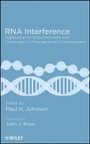 Cover: RNA Interference - Application to Drug Discovery and Challenges to Pharmaceutical Development - Wiley