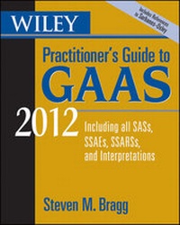 Enlarge image Cover: Wiley Practitioner's Guide to GAAS 2012 - Wiley