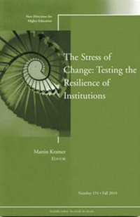 Enlarge image Cover: The Stress of Change: Testing the Resilience of Institutions - Jossey-Bass