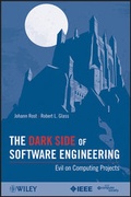 Cover: The Dark Side of Software Engineering - Wiley-IEEE Computer Society Press