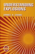 Cover: Understanding Explosions - Wiley-AIChE
