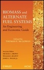 Cover: Biomass and Alternate Fuel Systems - An Engineering and Economic Guide - Wiley