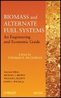 Cover: Biomass and Alternate Fuel Systems - An Engineering and Economic Guide - Wiley