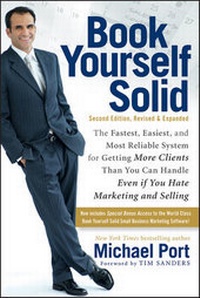 Enlarge image Cover: Book Yourself Solid - Wiley