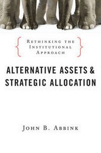 Bild vergrößern Bild: Alternative Assets and Strategic Allocation - Bloomberg Press