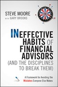 Cover: Ineffective Habits of Financial Advisors (and the Disciplines to Break Them) - Wiley