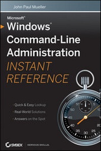 Abbildung von: Windows Command Line Administration Instant Reference - Sybex