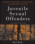 Cover: Understanding, Assessing, and Rehabilitating Juvenile Sexual Offenders - Wiley