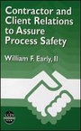 Cover: Contractor and Client Relations to Assure Process Safety - Wiley