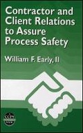 Cover: Contractor and Client Relations to Assure Process Safety - Wiley
