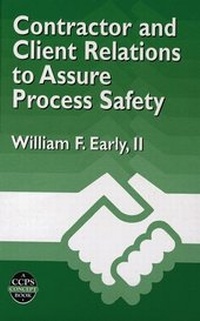 Abbildung von: Contractor and Client Relations to Assure Process Safety - Wiley-AIChE