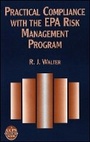 Cover: Practical Compliance with the EPA Risk Management Program - Wiley