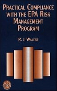 Enlarge image Cover: Practical Compliance with the EPA Risk Management Program - Wiley