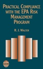 Cover: Practical Compliance with the EPA Risk Management Program - Wiley-AIChE