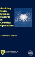 Cover: Avoiding Static Ignition Hazards in Chemical Operations - Wiley-AIChE