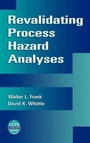 Cover: Revalidating Process Hazard Analyses - American Institute of Chemical Engineers